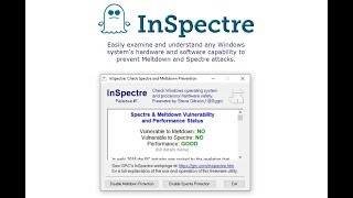 InSpectre Shows You If Your Still Vulnerable To Meltdown And Spectre [upl. by Inuat699]