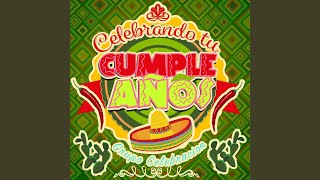 Mariachi Vargas  Felicidades Felicidades Cumpleaños [upl. by Anagnos]