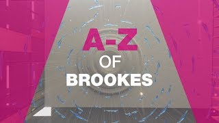 AZ of Brookes [upl. by Placia]