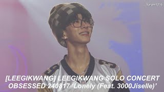 LEEGIKWANG LEEGIKWANG SOLO CONCERT OBSESSED 240817 ‘Lonely Feat 3000Jiselle [upl. by Morry]