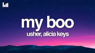 Usher  My Boo Lyrics ft Alicia Keys [upl. by Schwarz]