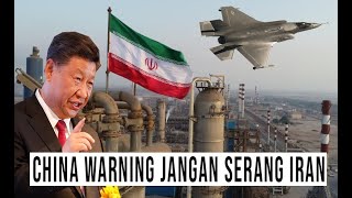 JIKA MINYAK IRAN DISERANG CHINA AKAN TURUN TANGAN LANGSUNG KARENA INI [upl. by Ensign]