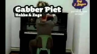 Gabber Piet  Hakke en Zage [upl. by Merrile]