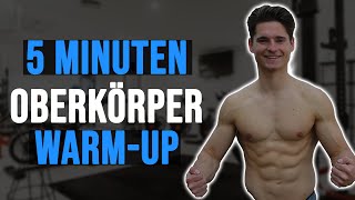 5 Minuten Oberkörper Warm Up I Richtig Aufwärmen vor dem Training [upl. by Soisinoid]