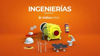 Descubre las Ingenierías Anáhuac Online [upl. by Nadya93]