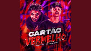 Cartão Vermelho [upl. by Sigler373]