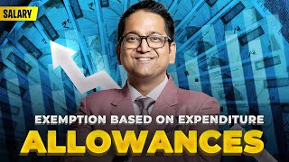 61 Allowances  Exemption based on Expenditure Sec 1014  Income under the head Salary [upl. by Ydnal148]