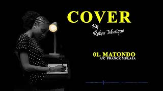 Matondo cover Franck Mulaja [upl. by Nor]