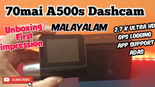 70mai A500s dashcam unboxing first impression Malayalam [upl. by Staffard]