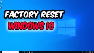 How to Factory Reset in Windows 10  Reset Windows 10 Laptop 2024 [upl. by Fira]