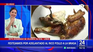 Disfruta el Día del Pollo a la Brasa en familia este domingo 21 de julio [upl. by Christabella]