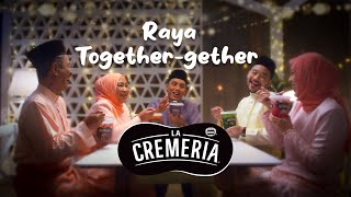 Raya Togethergether La Cremeria [upl. by Joscelin]