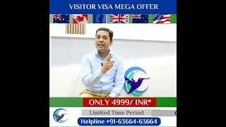 Visitor Visa only 4999 INR Hurry Up [upl. by Sundstrom]