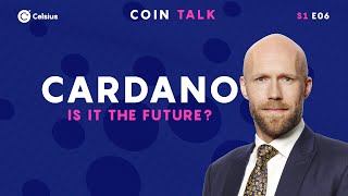 Is Cardano The Future  Coin Talk with CEO of the Cardano foundation [upl. by Sylvie]