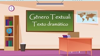 GÊNERO TEXTUAL TEXTO DRAMÁTICO [upl. by Nilek]