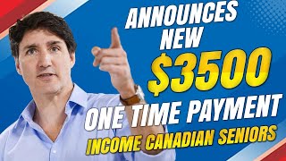 Trudeau announced a 3500 one time payment for low income Canadian seniors today [upl. by Cord]