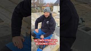 JA I MÓJ STARY NA BUDOWIE CZ 56 śmieszne praca bricklayer humor funnyvideo funny comedy [upl. by Winson]