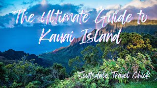 Kauai The Ultimate Visitor Guide  Everything You Need To Know For An Unforgettable Visit [upl. by Anirbus]