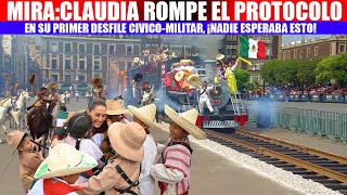 MIRA¡NADIE ESPERABA ESTO EN EL PRIMER DESFILE DE LA PRESIDENTA CLAUDIA MOMENTO HISTORICO [upl. by Haliak676]