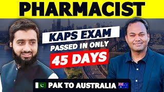 Pharmacist Journey Pakistan to Australia  Tips for KAPS Exam Preparation  Dr Akram Ahmad [upl. by Ailime]