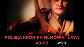 Polska Kronika Filmowa  lata 4050 [upl. by Mulligan]