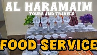 Al Haramain tours and travels ✈️ services food service detail video 📷 facilities and services ✈️ [upl. by Sivek]