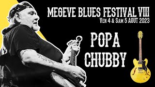 Popa Chubby Full Concert  Megève Blues Festival 2023 [upl. by Arreit800]