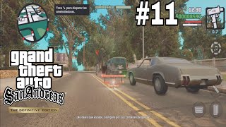 GTA SAN ANDREAS DEFINITIVE EDITION MOBILE  PARTE 11 [upl. by Beale]