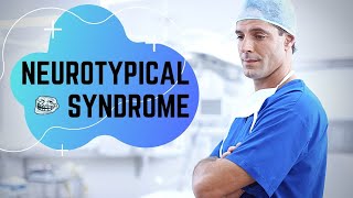 Neurotypical Syndrome  Doctor From World Of Aspies Satire [upl. by Melborn]