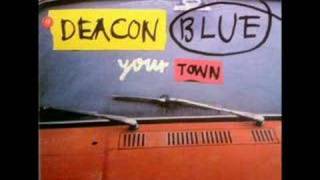 Deacon Blue  Your Town Perfecto Mix [upl. by Htilil]