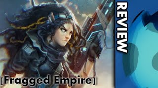 Review Fragged Empire [upl. by Seuqirdor]