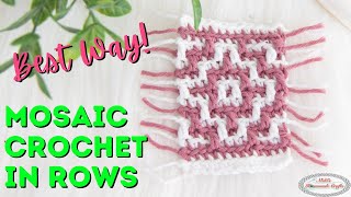 EASIEST Way to Overlay MOSAIC CROCHET In ROWS [upl. by Aniral]