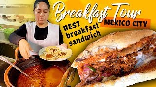 TRADITIONAL Mexican BREAKFAST in Mexico City BEST Breakfast Sandwich With La Ruta de la Garnacha [upl. by Bertram]