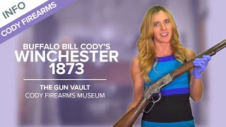 Buffalo Bill Codys Winchester 1873  The Gun Vault 12  Cody Firearms Museum [upl. by Calloway717]