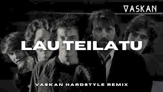 Itoiz  Lau Teilatu Vaskan Hardstyle Remix [upl. by Dafodil]