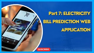 Part 7 Electricity Bill Prediction  Using Web App for Bill Forecasting [upl. by Fagaly]