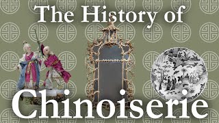 Chinoiserie Learn the history of this iconic style [upl. by Javier]