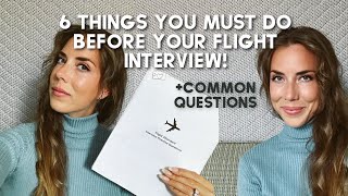 6 THINGS TO DO BEFORE THE FLIGHT ATTENDANT INTERVIEW  how to prepare for any question  printable [upl. by Brosy89]