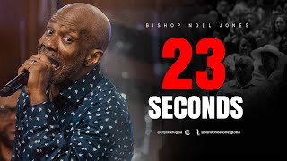 Bishop Noel Jones  23 SECONDS  October 27 2024 [upl. by Ciaphus]