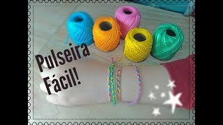 Pulseira com linha fácil Diy [upl. by Alimac]