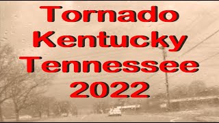 Tornado Kentucky 2022  Tornado Tennessee 2022  Tornado Kentucky Today  Tornado Hopkinsville 2022 [upl. by Aihsena]