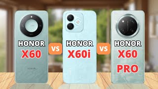 Honor X60 vs Honor X60i vs Honor X60 Pro Comparison [upl. by Neelloj]