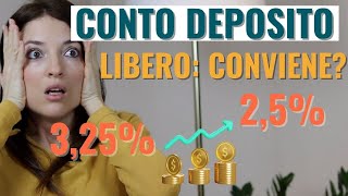 CONTO DEPOSITO LIBERO MIGLIORE 2022 quale banca offre interessi più alti 3 conti deposito migliori [upl. by Hewart911]