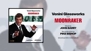 Moonraker  Venini Glassworks Reconstruction  Music by John Barry [upl. by Otiv]