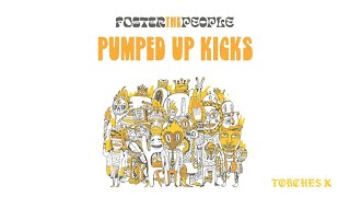 Foster The People  Pumped Up Kicks Official Audio [upl. by Ssitruc363]