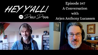 A Conversation with Arjen Anthony Lucassen AyreonStar One  The Daily Doug Episode 347 [upl. by Eppilihp]