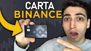 CARTA BINANCE Come FUNZIONA e come RICHIEDERLA [upl. by Wymore851]