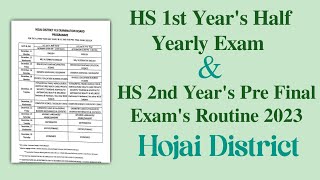 Half yearly exam for HS 1st year and Pre Final exam for HS 2nd year Exam Routine You can learn [upl. by Sanford725]