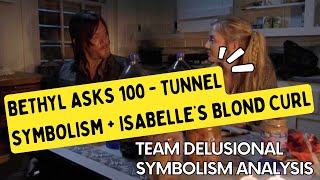 Bethyl Asks 100  Tunnel Symbolism  Isabelles Blond Curl [upl. by Yelsiap326]