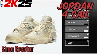 How To MAKE Air Jordan 4 x OffWhite quotSailquot In NBA 2K25 Next Gen  Shoe Creator [upl. by Anayhd961]